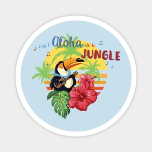 Aloha de la jungle Magnet